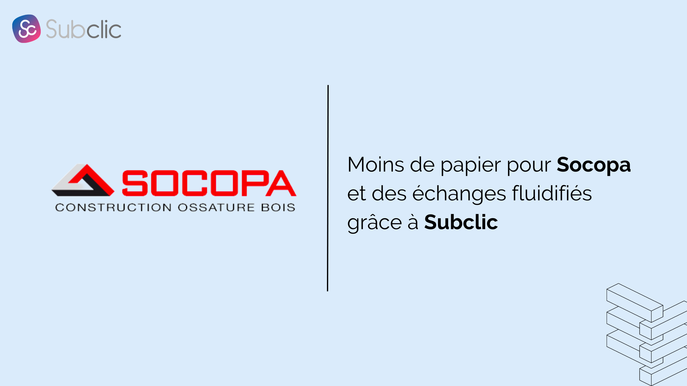 You are currently viewing Moins de papier et des échanges fluidifiés pour le groupe Socopa avec Subclic