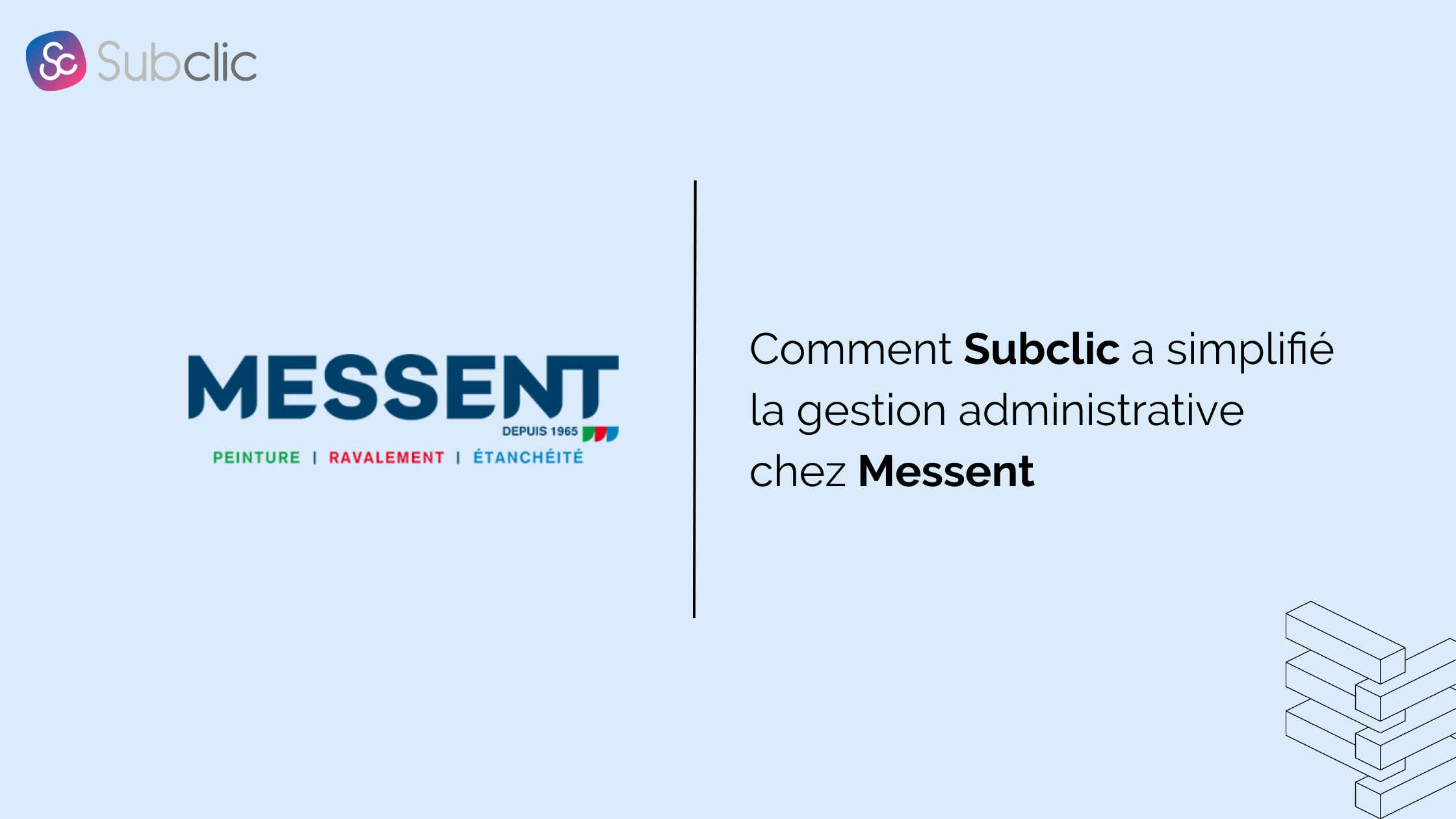 You are currently viewing Comment Subclic simplifie la gestion administrative chez Messent